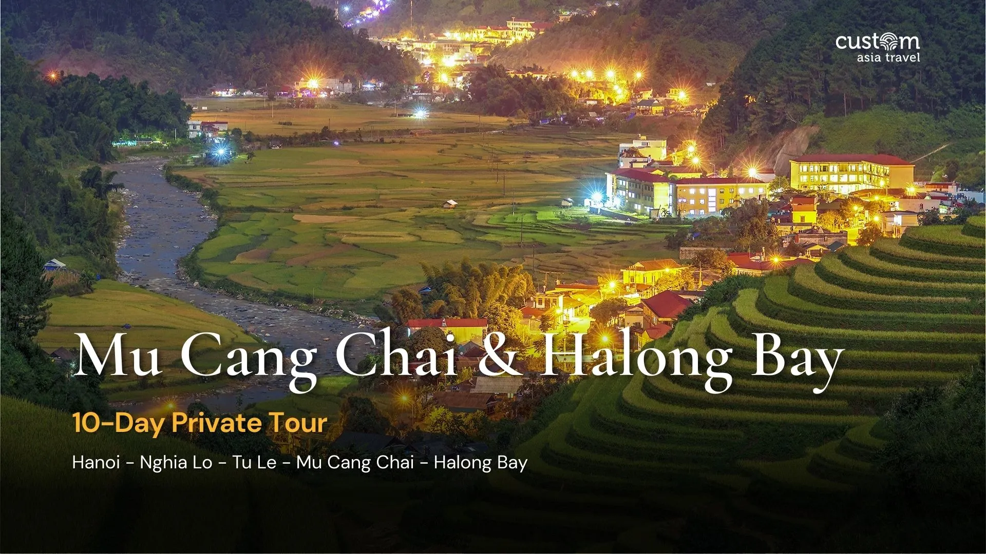 Mu Cang Chai & Halong Bay